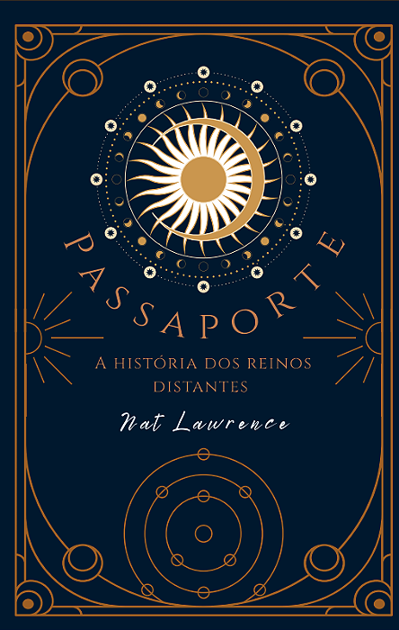 Passaporte: a história dos reinos distantes
