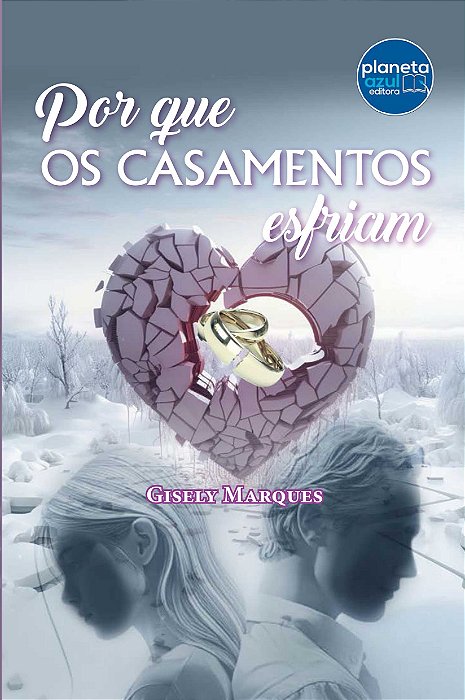 Por que os casamentos esfriam