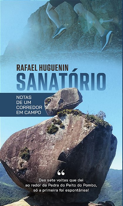 Sanatório: notas de um corredor em campo