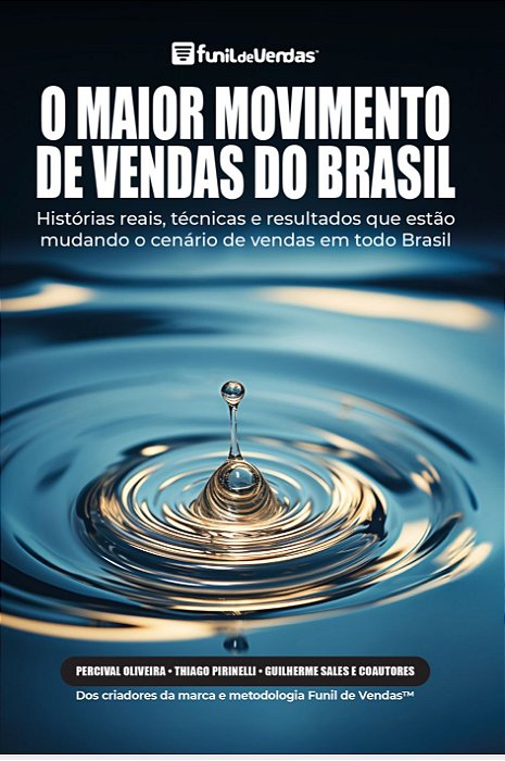 O maior movimento de vendas do Brasil