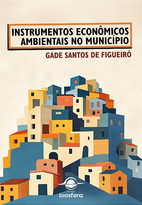 Instrumentos econômicos ambientais no município