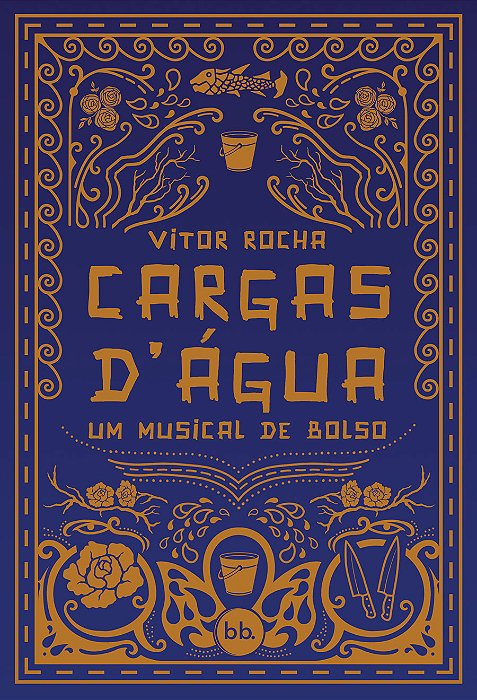 Cargas D´Água – Um Musical de Bolso