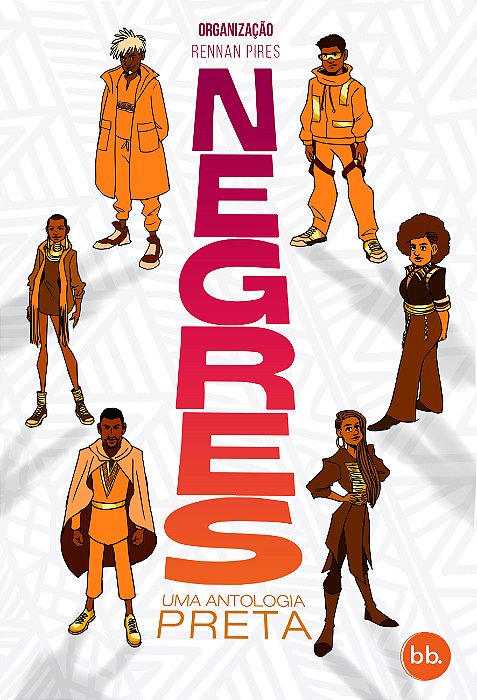 Negres - Uma Antologia Preta