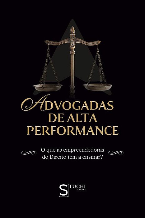 Advogadas de Alta Perfomance