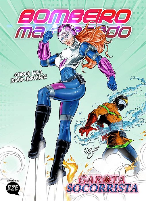 Bombeiro Mascarado #4 Surge uma nova heroína