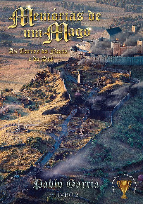 Memórias de um Mago: As Torres do Norte e do Sul