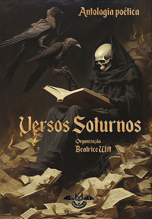 Versos Soturnos: Antologia Poética
