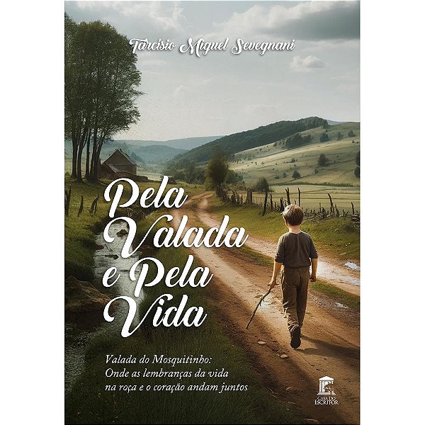 Pela Valada e Pela Vida