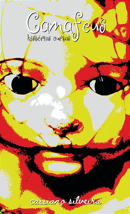 Camafeus - histórias curtas