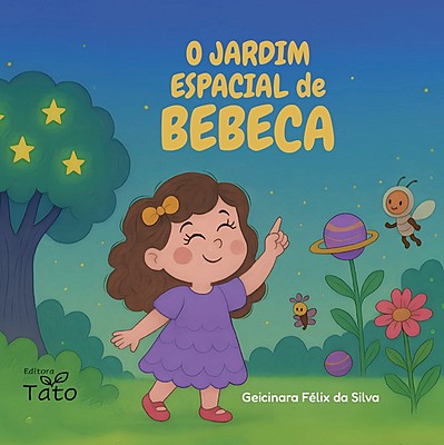 O Jardim Espacial de Bebeca