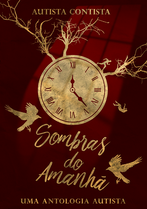 Sombras do Amanhã: Uma Antologia Austista