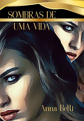 Sombras de Uma Vida