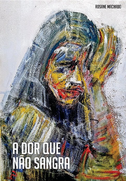 A dor que não sangra