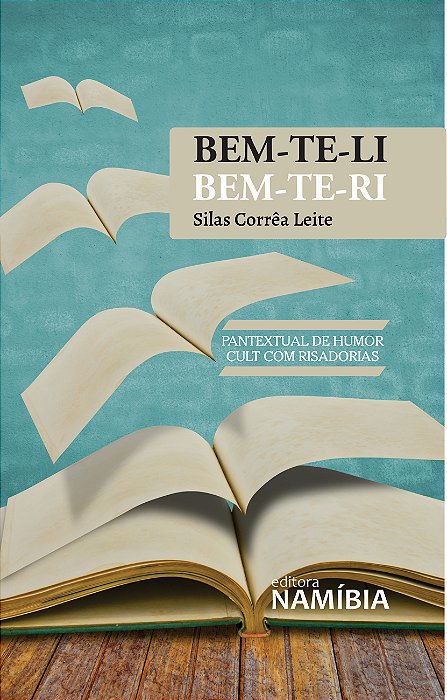 Bem-te-li, bem-te-ri: pantextual de humor cult com risadorias