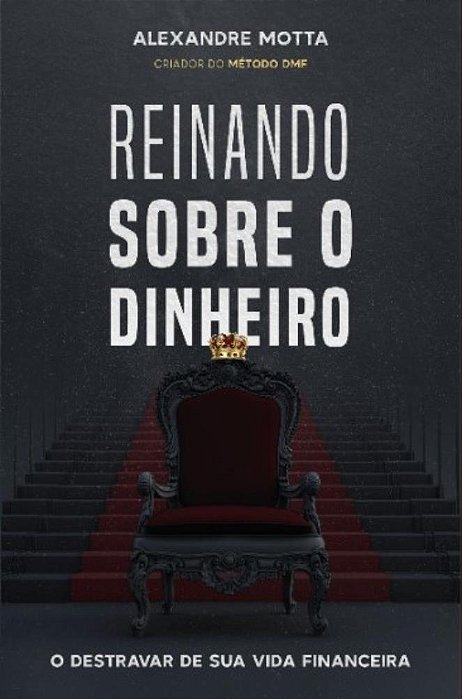 REINANDO SOBRE O DINHEIRO
