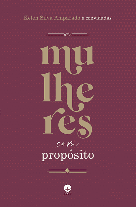 Mulheres com propósito