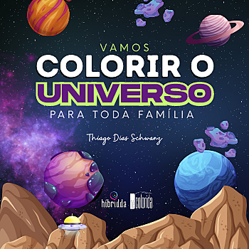 UNIVERSO - VAMOS COLORIR O UNIVERSO