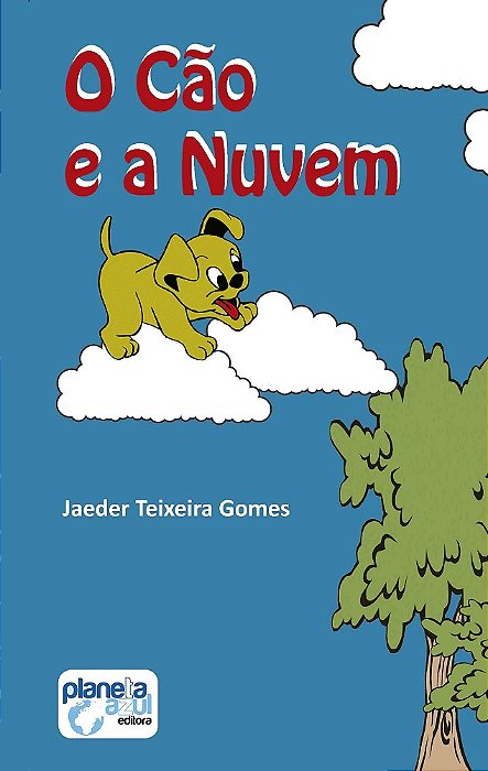 O Cão e a Nuvem
