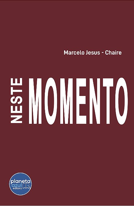 Neste Momento