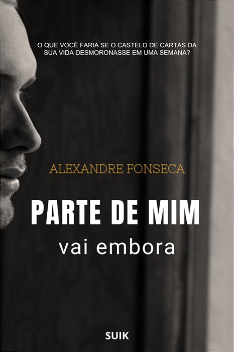 Parte de Mim Vai Embora