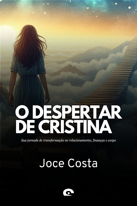 O DESPERTAR DE CRISTINA