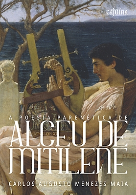 A poesia parenética de Alceu de Mitilene