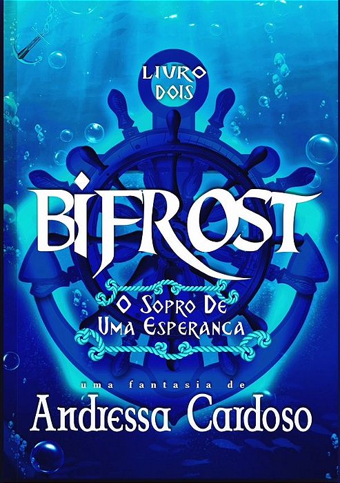 Bifrost O Sopro De Uma Esperança