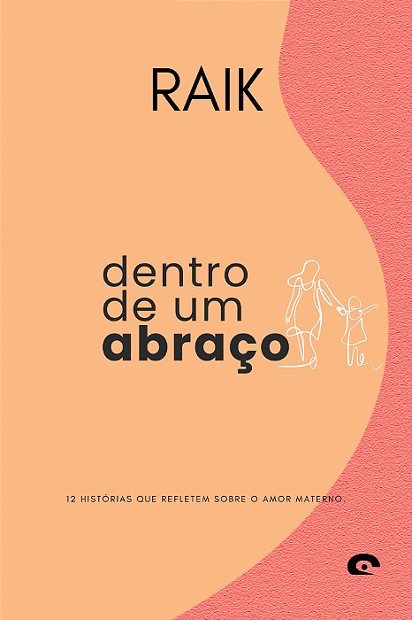 DENTRO DE UM ABRAÇO