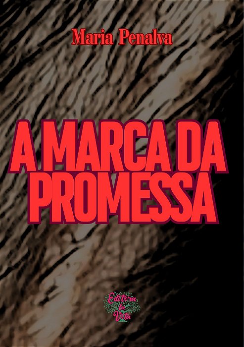 A marca da promessa