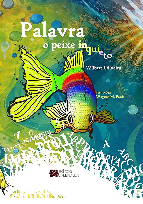Palavra: o peixe inquieto