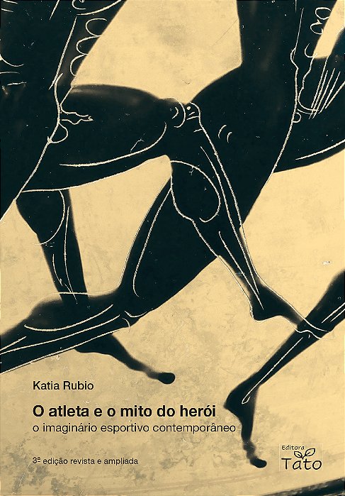 O atleta e o  mito do herói: o imaginário esportivo contemporâneo