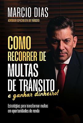 Como recorrer de multas de trânsito e ganhar dinheiro