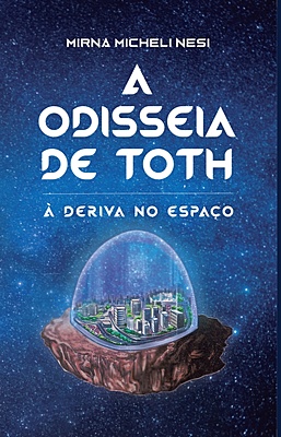 A odisseia de Toth (À deriva no espaço)