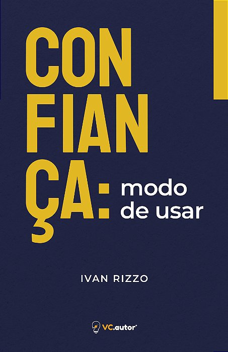 Confiança: modo de usar