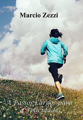 A Passos Largos para a Felicidade
