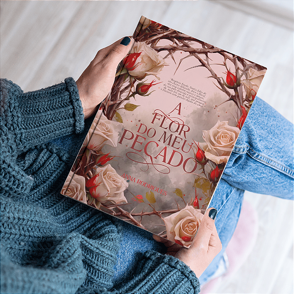 A FLOR DO MEU PECADO