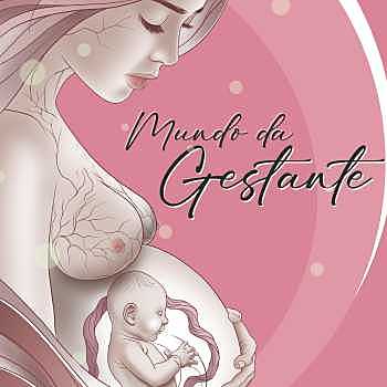 MUNDO DA GESTANTE