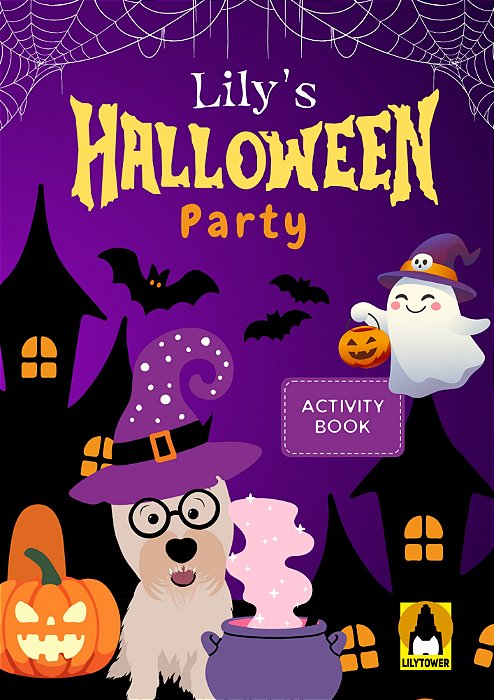 Lily’s Halloween Party: Activity Book