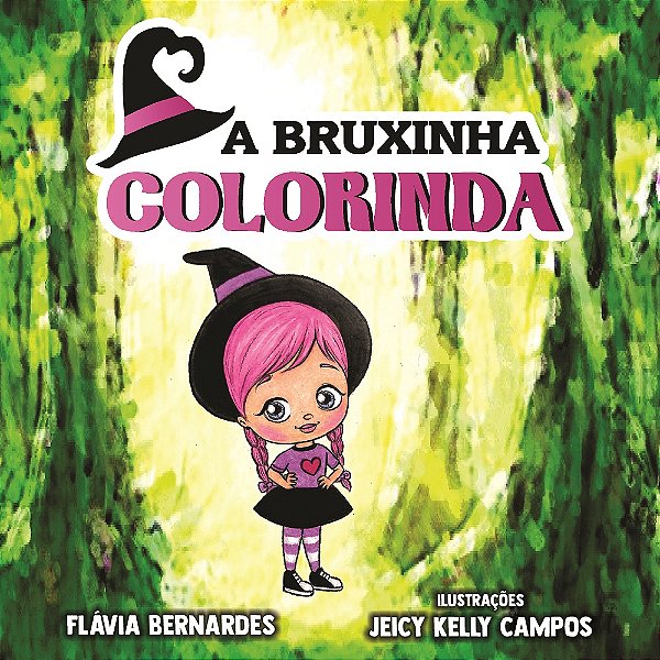 A BRUXINHA COLORINDA