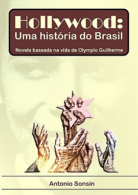 Hollywood: Uma História do Brasil