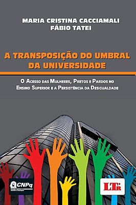 A TRANSPOSIÇÃO DO UMBRAL DA UNIVERSIDADE