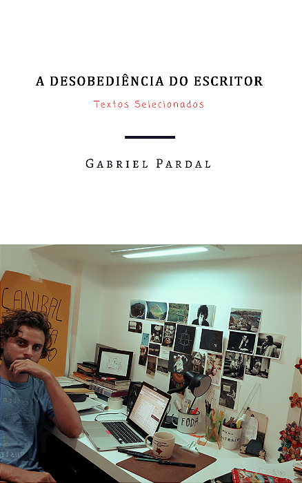 A Desobediência do Escritor