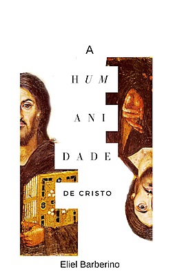 A Humanidade de Cristo