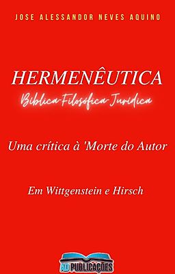 Hermenêutica: Uma crítica à 'Morte do Autor'