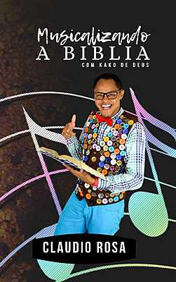 MUSICALIZANDO A BÍBLIA