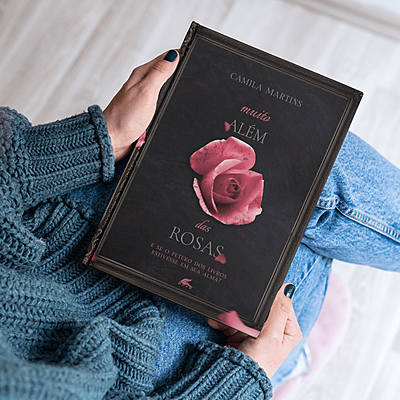 Muito além das rosas