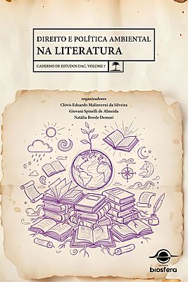 Direito e política ambiental na literatura: caderno de estudos DAC, volume 7