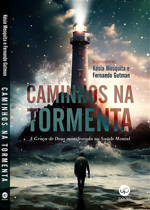 Caminhos na tormenta: a graça de Deus manifestada na saúde mental