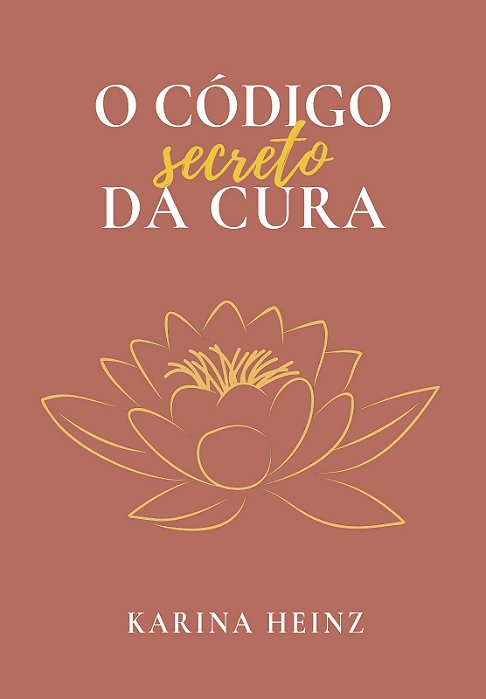 O Código Secreto da Cura