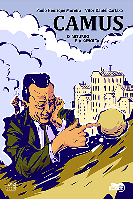 Camus: o absurdo e a revolta
